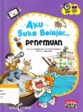Aku suka belajar : penemuan